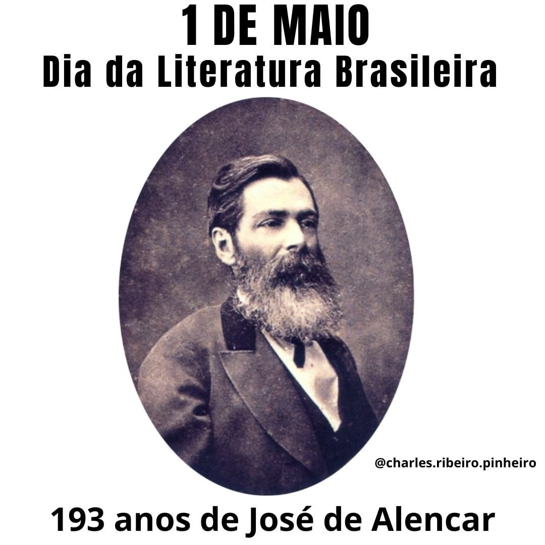 Dia da literatura Brasileira - José de Alencar :: charlesribeiropinheiro